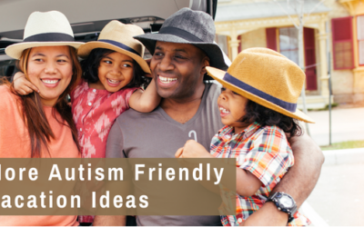 Last Minute Summer Trips for Your Child with Autism Before School Starts Back